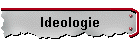 Ideologie